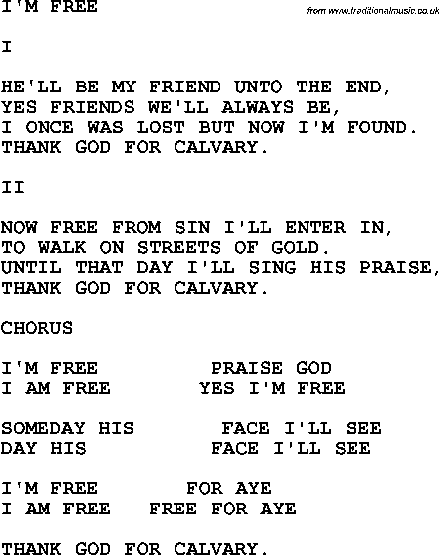 Country, Southern and Bluegrass Gospel Song I'm Free lyrics 